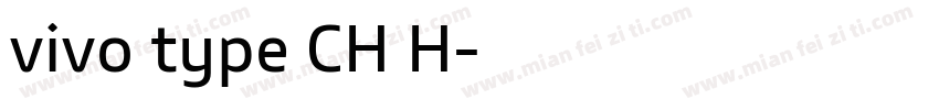 vivo type CH H字体转换